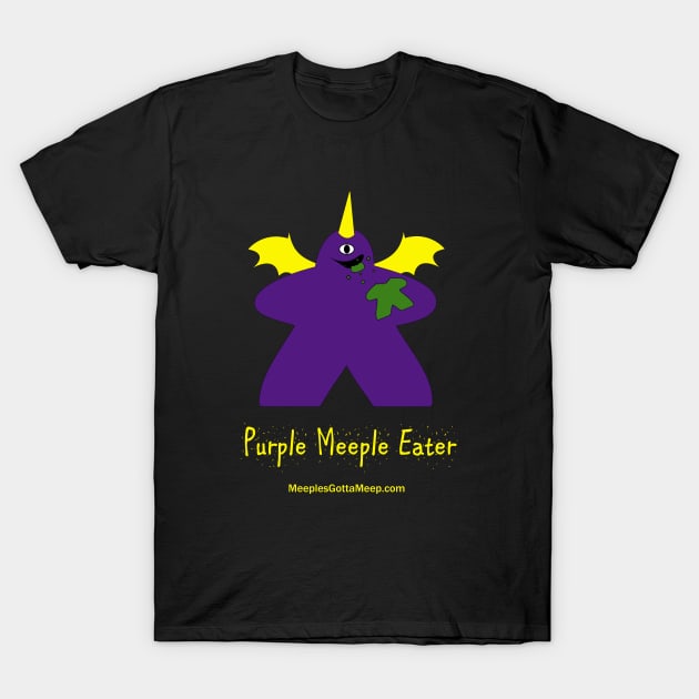 Meeple Eater T-Shirt by MeeplesGottaMeep